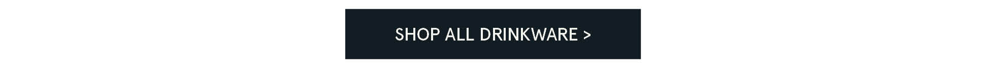 Shop all Drinkware