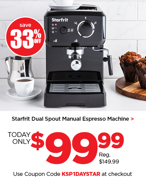 Starfrit Espresso Machine - today only $99.99