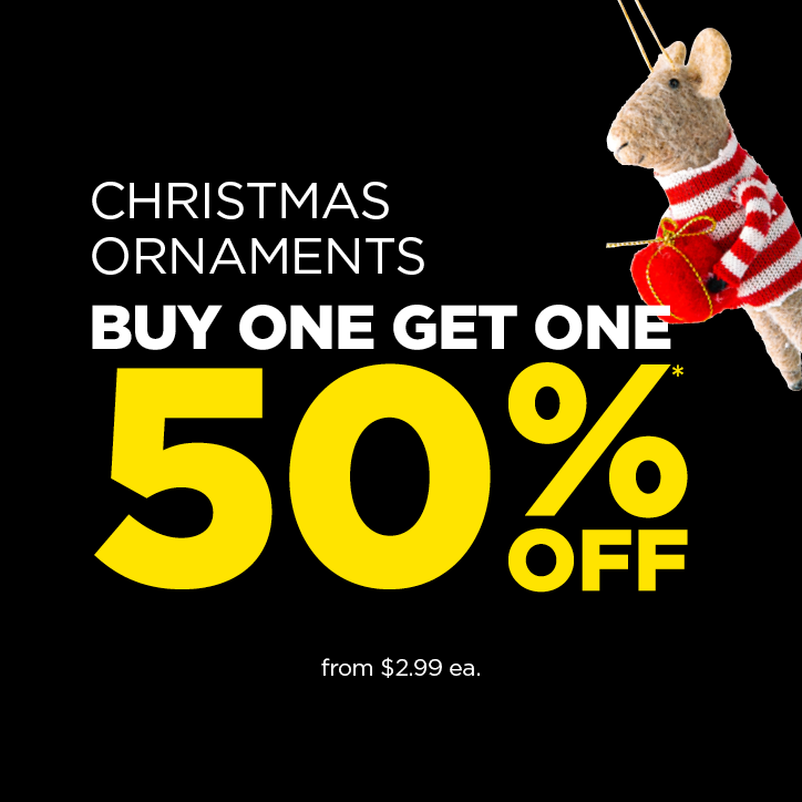 BOGO 50% Off* Christmas Ornaments