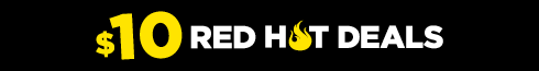 $10 Red Hot Deals
