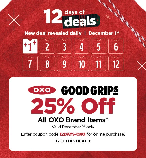 12 Days of Deals - Day 1 - 25% Off* all OXO Brand items for mobile